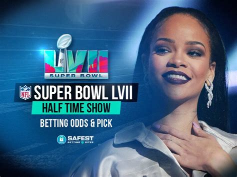 Super Bowl Halftime Show Odds and Best Bets: Every Bet.